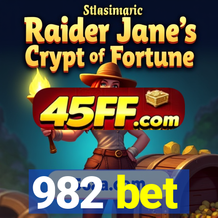 982 bet